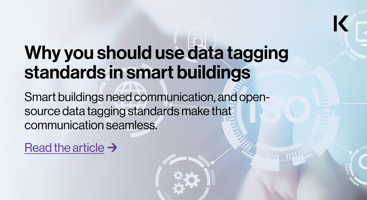 Use data tagging standards in smart buildings Kiona